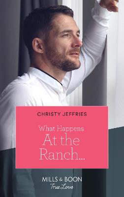 Book cover for What Happens At The Ranch…