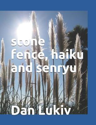 Book cover for stone fence, haiku and senryu