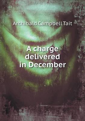 Book cover for A charge delivered in December