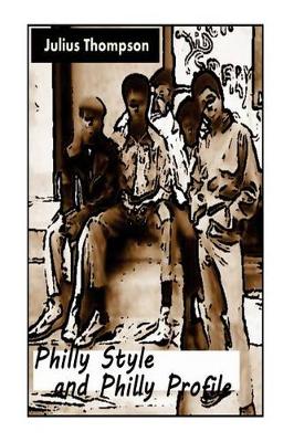 Book cover for Philly Style and Philly Profile