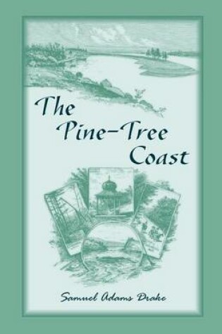 Cover of The Pine Tree Coast