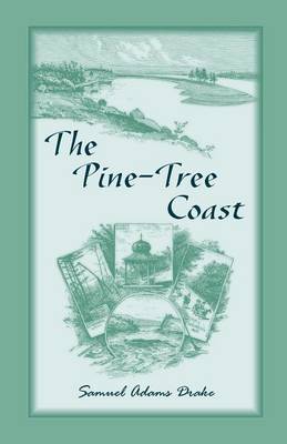 Book cover for The Pine Tree Coast