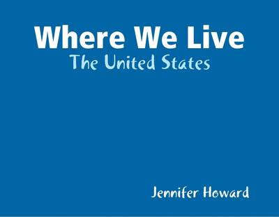 Book cover for Where We Live: The United States