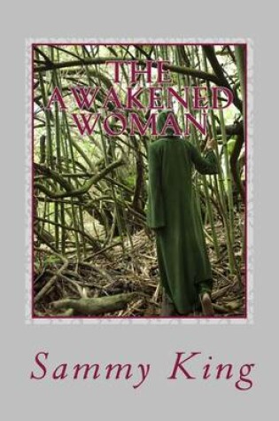 Cover of The Awakened Woman
