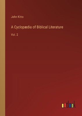 Book cover for A Cyclopædia of Biblical Literature