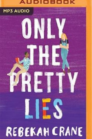 Cover of Only the Pretty Lies