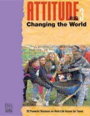 Book cover for Attitude Vol 3 Changing the World