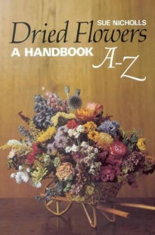 Cover of Dried Flowers
