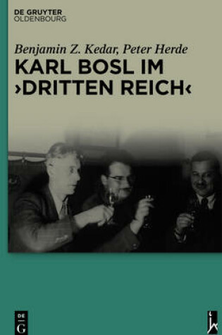 Cover of Karl Bosl Im Dritten Reich