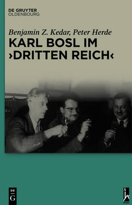 Book cover for Karl Bosl Im Dritten Reich