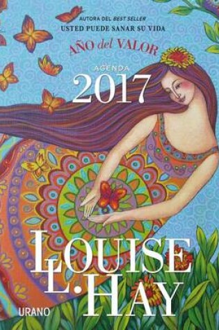 Cover of Agenda Louise Hay 2017. Ano del Valor