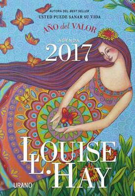 Book cover for Agenda Louise Hay 2017. Ano del Valor