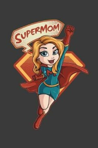 Cover of Supermom