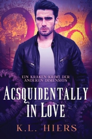 Cover of Acsquidentally in Love (Deutsch)