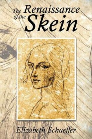 Cover of The Renaissance of the Skein