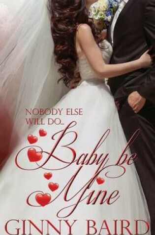 Cover of Baby, Be Mine