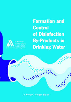 Book cover for Formation and Control of Disinfection by-Products in Drinking Water