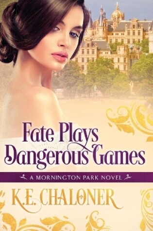 Cover of Fate Plays Dangerous Games