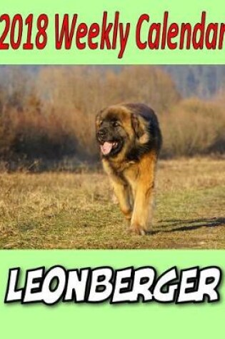 Cover of 2018 Weekly Calendar Leonberger