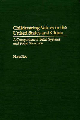 Book cover for Childrearing Values in the United States and China