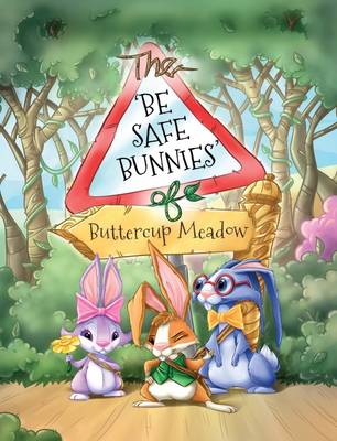 Book cover for The Be Safe Bunnies of Buttercup Meadow