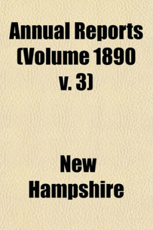 Cover of Annual Reports (Volume 1890 V. 3)