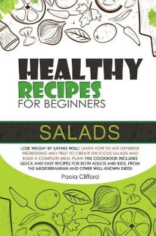 Cover of Healthy Recipes for Beginners Salads