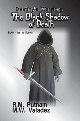 Cover of Destiny's Warriors The Black Shadow of Death