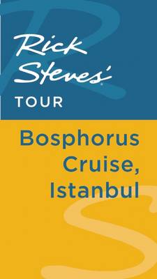 Book cover for Rick Steves' Tour: Bosphorus Cruise, Istanbul