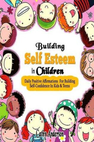 Cover of Building Self Esteem In Children