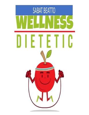 Book cover for Wellness dietetic