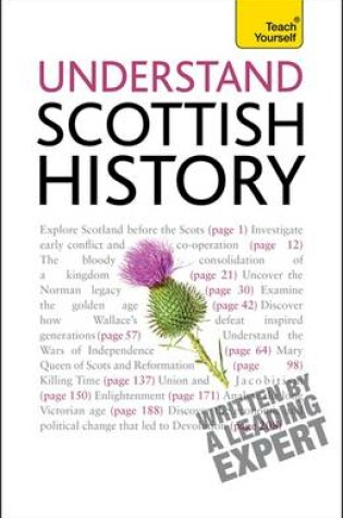 Cover of Understand Scottish History: Teach Yourself