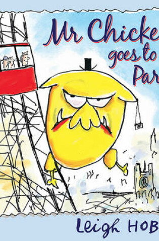 Cover of Mr Chicken Goes to Paris