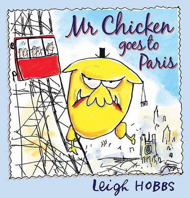 Cover of Mr Chicken Goes to Paris
