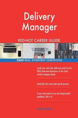 Book cover for Delivery Manager RED-HOT Career Guide; 2503 REAL Interview Questions