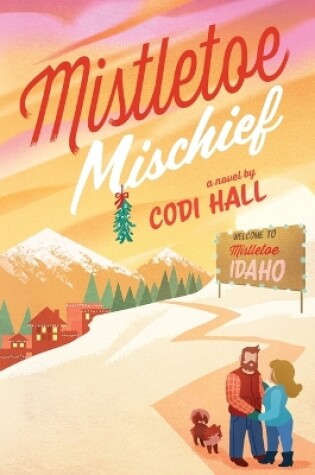 Cover of Mistletoe Mischief