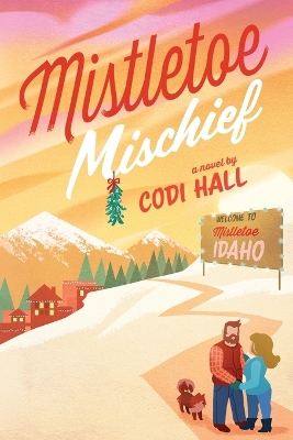 Book cover for Mistletoe Mischief