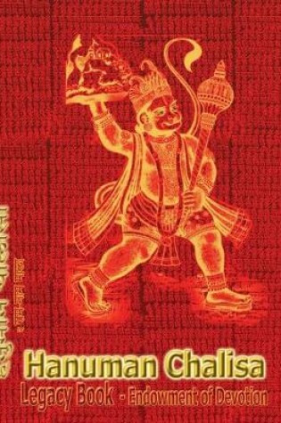 Cover of Hanuman Chalisa Legacy Book - Endowment of Devotion