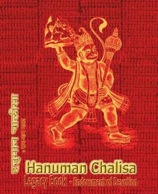 Cover of Hanuman Chalisa Legacy Book - Endowment of Devotion