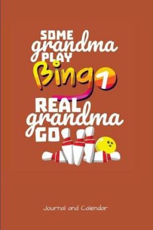 Cover of Some Grandma Play Bingo