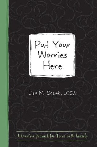 Cover of Put Your Worries Here