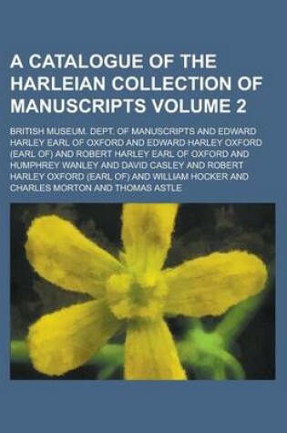 Cover of A Catalogue of the Harleian Collection of Manuscripts Volume 2