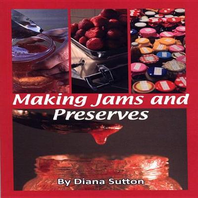 Book cover for Making Jams and Preserves