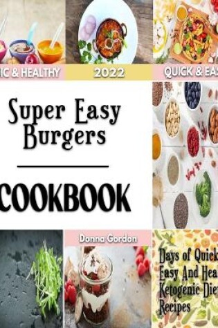 Cover of Super Easy Burgers