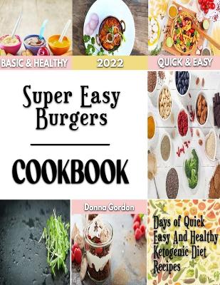 Cover of Super Easy Burgers