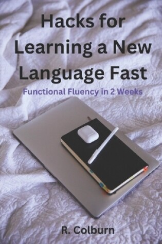 Cover of Hacks For Learning A New Language Fast