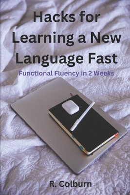 Book cover for Hacks For Learning A New Language Fast