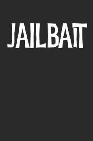 Cover of Jailbait