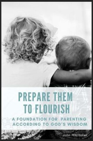 Cover of Prepare Them to Flourish