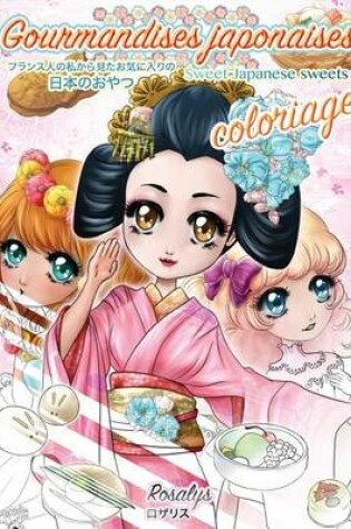 Cover of Gourmandises japonaises Coloriage